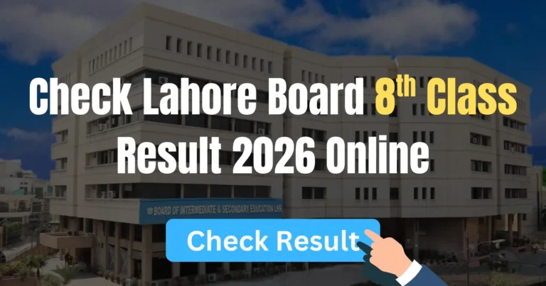 Lahore Board 8th Class Result 2026
