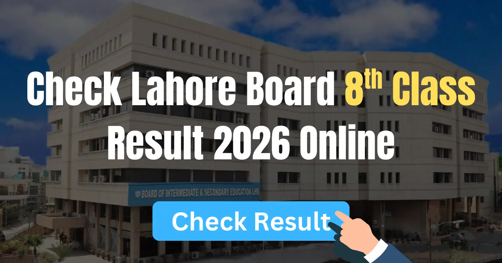Lahore Board 8th Class Result 2026