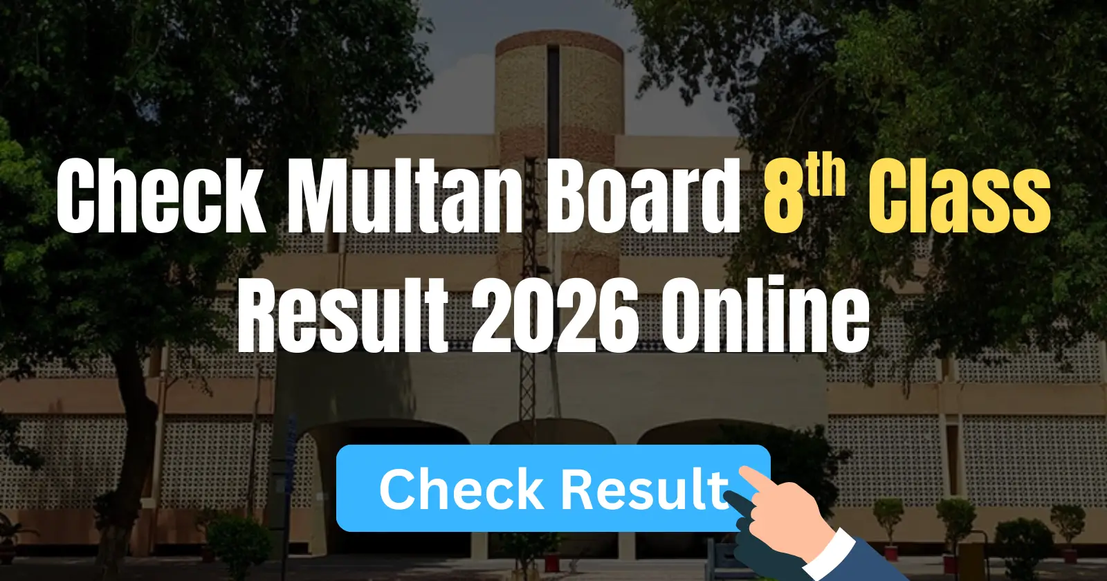 Multan Board 8th Class Result 2026