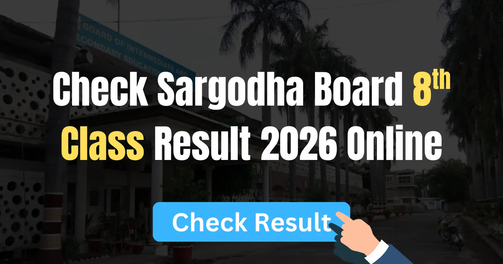 Sargodha Board 8th Class Result 2026