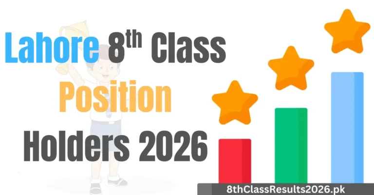 Lahore 8th Class Position Holder 2026