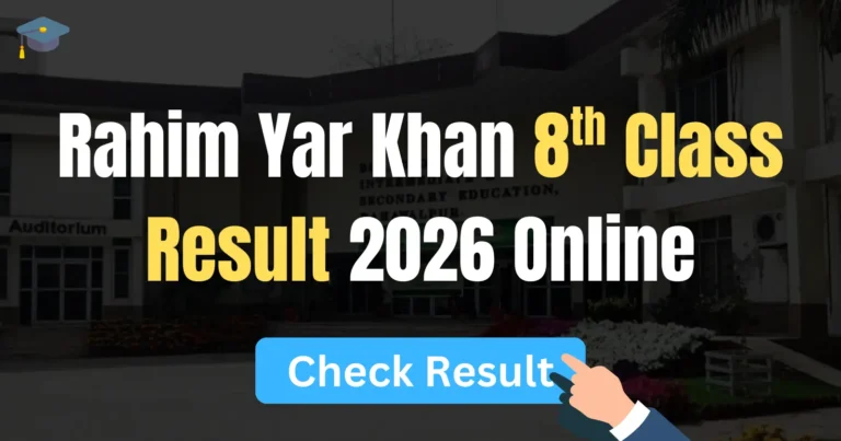 Rahim Yar Khan 8th Class Result 2026