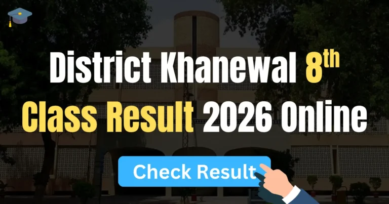 Khanewal 8th Class Result 2026