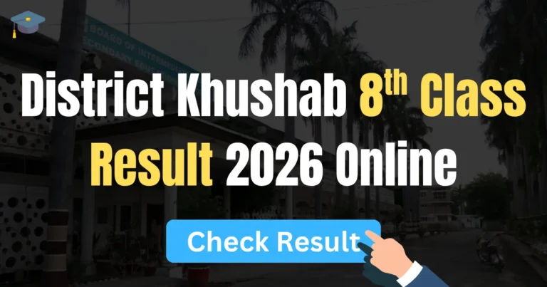 Khushab 8th Class Result 2026