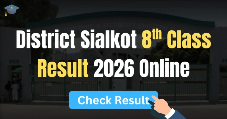 Sialkot 8th Class Result 2026